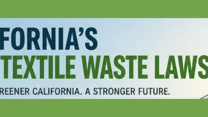 California's New Textile Waste Laws in 2026: What Every Shopper Should Know